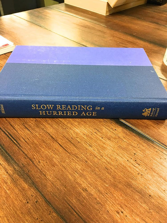 Slow Reading in a Hurried Age cover image